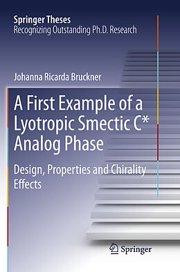 Couverture cartonnée A First Example of a Lyotropic Smectic C* Analog Phase de Johanna. R Bruckner