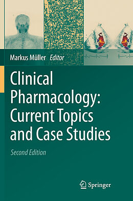 Kartonierter Einband Clinical Pharmacology: Current Topics and Case Studies von 