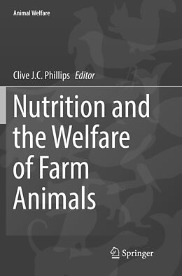 Couverture cartonnée Nutrition and the Welfare of Farm Animals de 