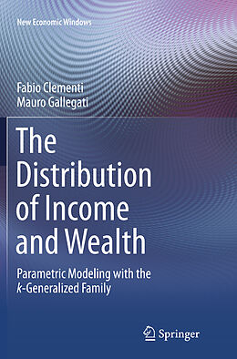 Kartonierter Einband The Distribution of Income and Wealth von Mauro Gallegati, Fabio Clementi