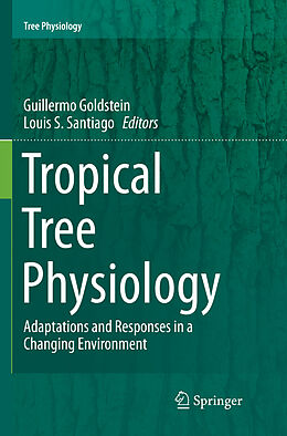 Kartonierter Einband Tropical Tree Physiology von 