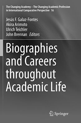 Couverture cartonnée Biographies and Careers throughout Academic Life de 