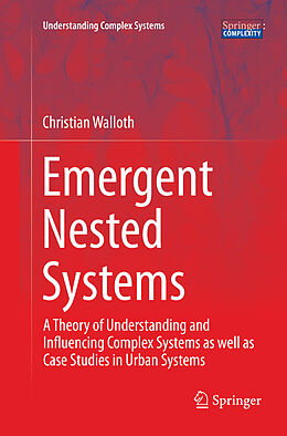 Couverture cartonnée Emergent Nested Systems de Christian Walloth