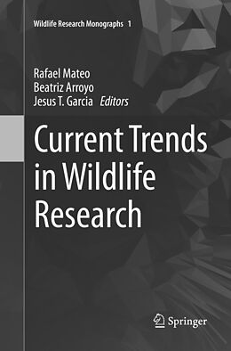 Couverture cartonnée Current Trends in Wildlife Research de 