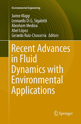 Couverture cartonnée Recent Advances in Fluid Dynamics with Environmental Applications de 