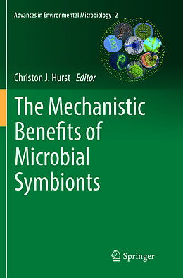 Couverture cartonnée The Mechanistic Benefits of Microbial Symbionts de 