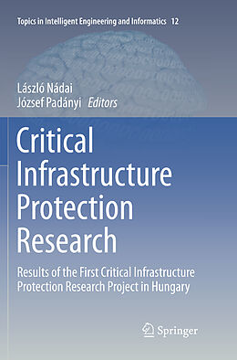 Couverture cartonnée Critical Infrastructure Protection Research de 