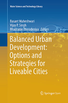 Couverture cartonnée Balanced Urban Development: Options and Strategies for Liveable Cities de 
