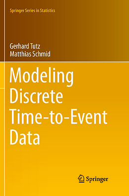 Kartonierter Einband Modeling Discrete Time-to-Event Data von Matthias Schmid, Gerhard Tutz