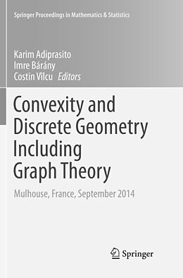Kartonierter Einband Convexity and Discrete Geometry Including Graph Theory von 