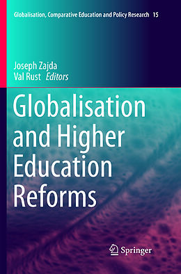 Kartonierter Einband Globalisation and Higher Education Reforms von 