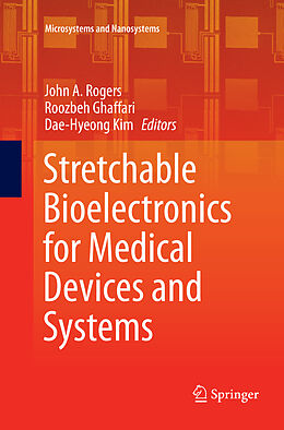 Kartonierter Einband Stretchable Bioelectronics for Medical Devices and Systems von 