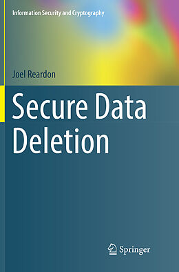 Couverture cartonnée Secure Data Deletion de Joel Reardon