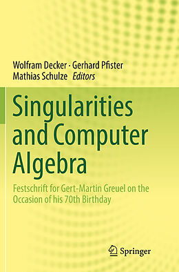Kartonierter Einband Singularities and Computer Algebra von 