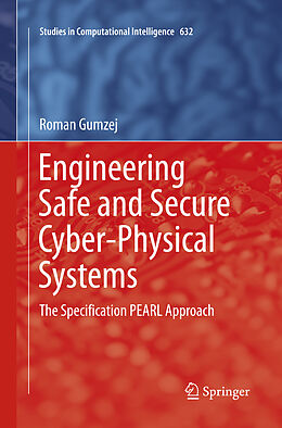 Couverture cartonnée Engineering Safe and Secure Cyber-Physical Systems de Roman Gumzej