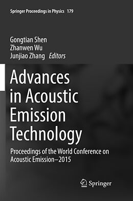 Kartonierter Einband Advances in Acoustic Emission Technology von 