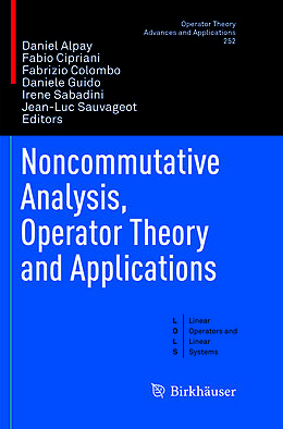 Kartonierter Einband Noncommutative Analysis, Operator Theory and Applications von 
