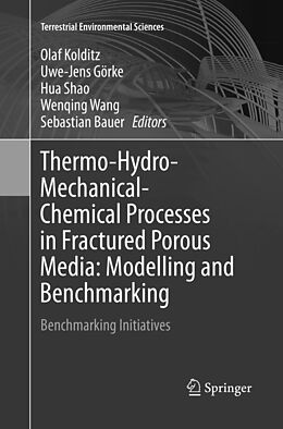 Kartonierter Einband Thermo-Hydro-Mechanical-Chemical Processes in Fractured Porous Media: Modelling and Benchmarking von 