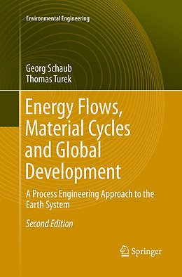 Kartonierter Einband Energy Flows, Material Cycles and Global Development von Thomas Turek, Georg Schaub