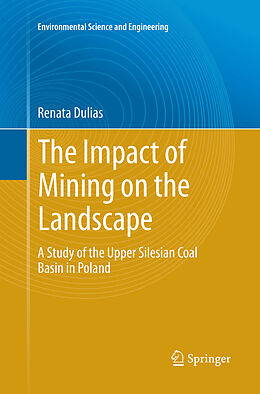 Couverture cartonnée The Impact of Mining on the Landscape de Renata Dulias