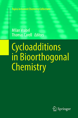 Kartonierter Einband Cycloadditions in Bioorthogonal Chemistry von 