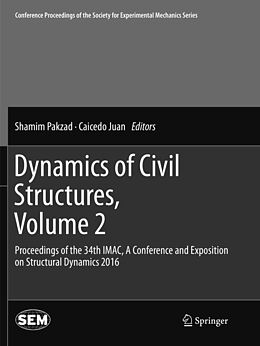 Kartonierter Einband Dynamics of Civil Structures, Volume 2 von 