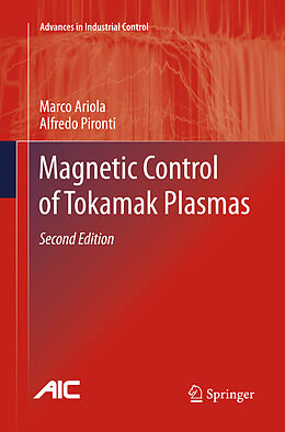 Couverture cartonnée Magnetic Control of Tokamak Plasmas de Alfredo Pironti, Marco Ariola