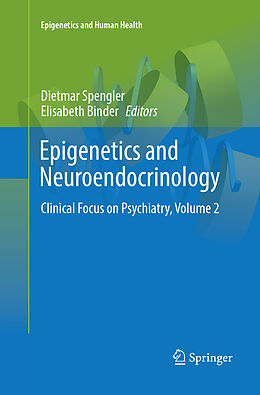 Couverture cartonnée Epigenetics and Neuroendocrinology de 