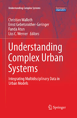 Couverture cartonnée Understanding Complex Urban Systems de 