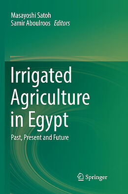 Couverture cartonnée Irrigated Agriculture in Egypt de 