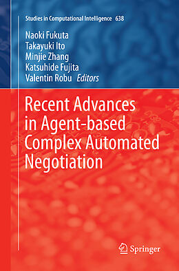 Couverture cartonnée Recent Advances in Agent-based Complex Automated Negotiation de 