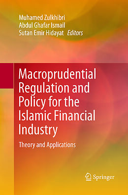 Couverture cartonnée Macroprudential Regulation and Policy for the Islamic Financial Industry de 