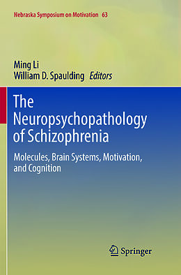 Couverture cartonnée The Neuropsychopathology of Schizophrenia de 