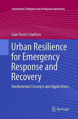 Couverture cartonnée Urban Resilience for Emergency Response and Recovery de Gian Paolo Cimellaro