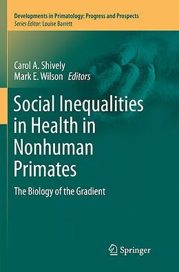 Couverture cartonnée Social Inequalities in Health in Nonhuman Primates de 