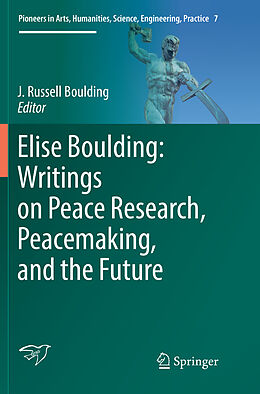 Couverture cartonnée Elise Boulding: Writings on Peace Research, Peacemaking, and the Future de 