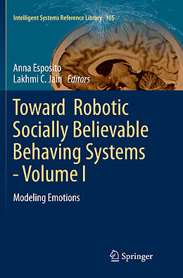 Couverture cartonnée Toward Robotic Socially Believable Behaving Systems - Volume I de 