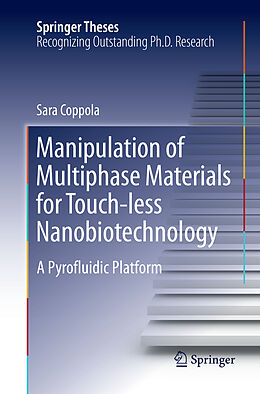 Kartonierter Einband Manipulation of Multiphase Materials for Touch-less Nanobiotechnology von Sara Coppola