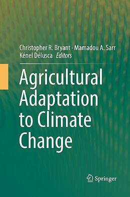 Couverture cartonnée Agricultural Adaptation to Climate Change de 