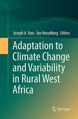 Couverture cartonnée Adaptation to Climate Change and Variability in Rural West Africa de 