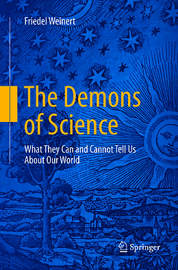 Couverture cartonnée The Demons of Science de Friedel Weinert