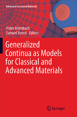 Kartonierter Einband Generalized Continua as Models for Classical and Advanced Materials von 