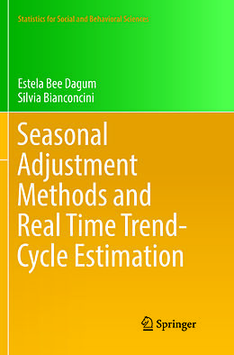 Couverture cartonnée Seasonal Adjustment Methods and Real Time Trend-Cycle Estimation de Silvia Bianconcini, Estela Bee Dagum