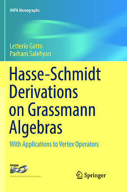 Couverture cartonnée Hasse-Schmidt Derivations on Grassmann Algebras de Parham Salehyan, Letterio Gatto