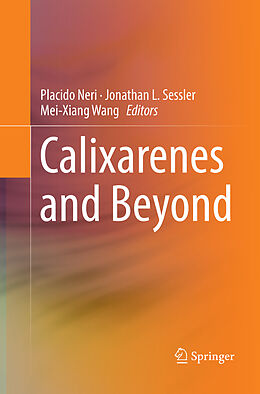 Kartonierter Einband Calixarenes and Beyond von 