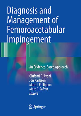 Couverture cartonnée Diagnosis and Management of Femoroacetabular Impingement de 