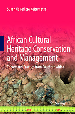 Couverture cartonnée African Cultural Heritage Conservation and Management de Susan Osireditse Keitumetse