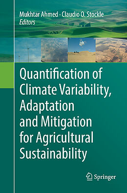 Couverture cartonnée Quantification of Climate Variability, Adaptation and Mitigation for Agricultural Sustainability de 