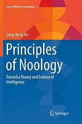 Kartonierter Einband Principles of Noology von Seng-Beng Ho