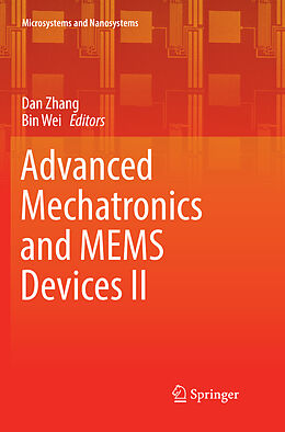 Kartonierter Einband Advanced Mechatronics and MEMS Devices II von 